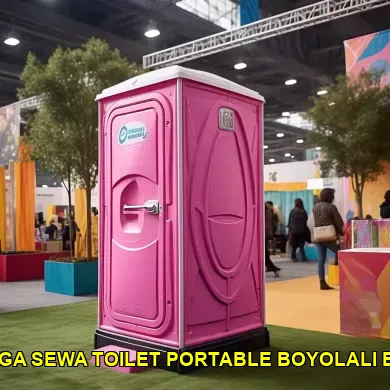 daftar harga sewa toilet portable boyolali berkualitas